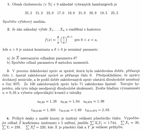 Písemka, Metody matematické statistiky, Zuzana Prášková - KPMS, 8.6.2005